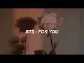 Download Lagu BTS (방탄소년단) 'FOR YOU' Easy Lyrics