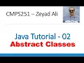 Java Tutorial-02 Abstract Classes and Intro to Interfaces