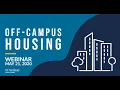 Off-campus Housing Webinar - May 21 2020