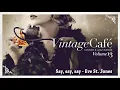 Download Lagu Say say say - Eve St. Jones (M. Jackson and P. McCartney´s Song) from Vintage Café Vol.13