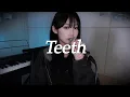 5 Seconds of Summer - Teeth cover by KIMYUJAEM