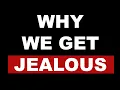 Download Lagu Why Do We Even Get Jealous?
