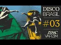 Download Lagu DISCO BRASIL #03 - Samba, Funky, Disco \u0026 More for a party in BR