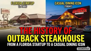 The History of Outback Steakhouse From a Florida Startup to a Casual Dining Icon