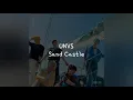 (Han/Indo Sub) Lirik Terjemahan UNVS - Sand Castle