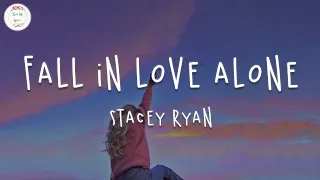 stacey ryan fall in love alone lyric video 