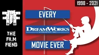 DreamWorks Animation Movies 1998 - 2021 Upcoming DreamWorks Animation Movies The Film Fiend