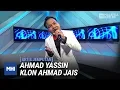 Download Lagu Ahmad Yassin Klon Ahmad Jais | MHI (5 Mac 2020)