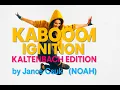Lagu KABOOOM Ignition – Kaltenbach Edition (Extended Club Mix) by Janos Csuk (NOAH) #KABOOOMIgnition #