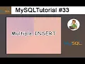 33 - Multiple INSERT in MySQL