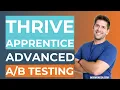 Thrive Apprentice - Advanced Split Testing Your Registration Page for BETTER CONVERSIONS