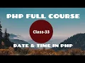 Date and Time in PHP PHP Tutorial for Absolute Beginners PHP Programming Language tutorial PHP