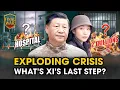 Download Lagu How Will Xi Handle the Exploding Crisis After Beijing’s Final Showdown?