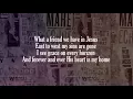 Matt Maher - What a Friend (With Lyric Video)