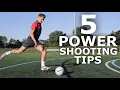 5 Easy Tips To Increase Shot Power Step By Step Tutorial On How To Shoot With Power