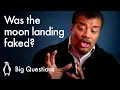 Download Lagu Was the Moon Landing faked? | Neil deGrasse Tyson | Big Questions