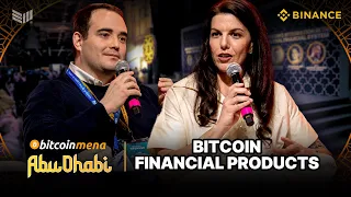 Bitcoin Financial Products: Opening the Doors to Global Capital Allocators
