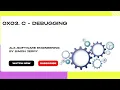 0x03 C Debugging - Explained Quiz and Project