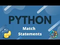 Python Tutorial Ep 12 - Match Statements switch-case