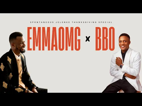 Download MP3 EmmaOMG & BBO | Spontaneous Jelenke Thanksgiving Special