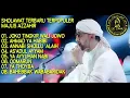 Download Lagu SHOLAWAT TERBARU TERPOPULER AZ ZAHIR #JOKO TINGKIR Wali JOWO#FULL BASS#TANPA IKLAN 🌟