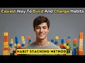 How To Form New Habits - The Scientific Way Atomic Habits by James Clear summary