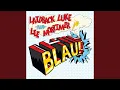 Download Lagu Blau! (Nacho Lovers Remix)