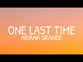 Download Lagu Ariana Grande - One Last Time (Lyrics)