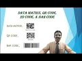 QR Code Data Matrix code Bar code Differences and usage