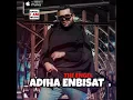 MOHAMMED ENGEL _ ADIHA ENBISAT _ قضيها إنبساط