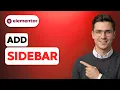 How to Add a Sidebar in Elementor 2026 Full Guide