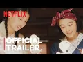 Video di The Makanai: Cooking for the Maiko House | Official Trailer | Netflix