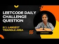 Leetcode 812 Largest Triangle Area Java Mathematic Approach