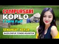 Download Lagu 1 JAM NONSTOP CAMPURSARI DANGDUT JAWA KOPLO PALING HITS BASS EMPUK SEMANGAT KERJA TOMBO NGANTUK