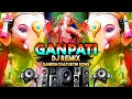 Download Lagu Ganpati Dj Song 2025 | New Ganpati Song 2025 | Ganesh Chaturthi 2025 | Ganpati Bappa Dj Song 2025