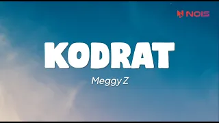 Download Meggy Z - Kodrat (Lirik) MP3