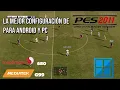 La mejor configuración para Pes 2011 en Winlator Android gama media Baja | snapdragon 680 | G99 