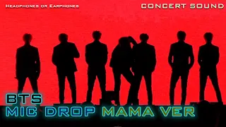 Download 🔈  [CONCERT SOUND]  BTS  - MIC DROP (MAMA ver) + Fanchant MP3