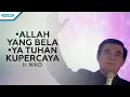 Download Lagu Allah Yang Bela / Ya Tuhan Ku Percaya - Ir. Niko (Official lyric video)