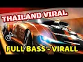 DJ THAILAND TIKTOK VIRAL DI JAMIN AUTO GOYANG SEMUA