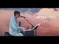 After You - joelfiggg UPPERROOM Thursday Set 2025
