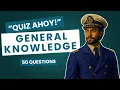 50 Maritime Trivia Questions How Many Will You Get Right
