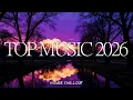Lagu Trending Music 2026 🎶 Spotify Hits 2026 🎧 SZA, Billie Eilish, Sam Smith, Teddy Swims, Morgan Wallen