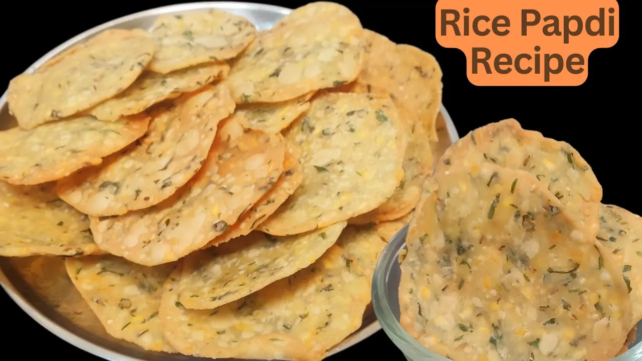  ,     1          Rice Papdi Recipe crispy & crunchy