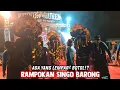 Download Lagu RAMPOKAN SINGO BARONG NGAMUK❗️ JARANAN ROGO SAMBOYO PUTRO Live Kebonduren Blitar 2025