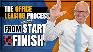The Office Leasing Process From Start to Finish