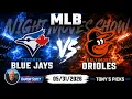 Blue Jays vs Orioles MLB Betting Odds Picks 26 Night Moves Show