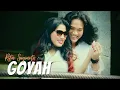 Download Lagu Rita Sugiarto - Goyah   (Official Music Video)