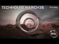TechHouse Mix March 26 R1