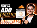HOW TO ADD DOMAIN TO CLOUDFLARE STEP-BY-STEP GUIDE 2026